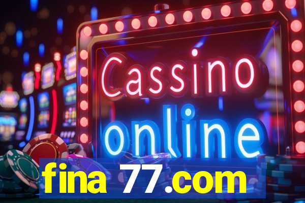 fina 77.com